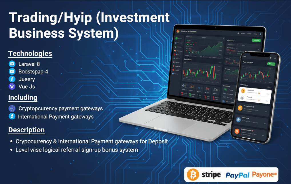 Trading / HYIP Investment System - trading platform engineering project by Pranto Roy using Laravel 8 · Vue.js · Crypto Payments